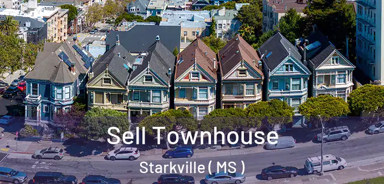  Sell Townhouse Starkville ( MS )